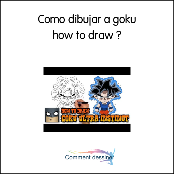 Como dibujar a goku how to draw